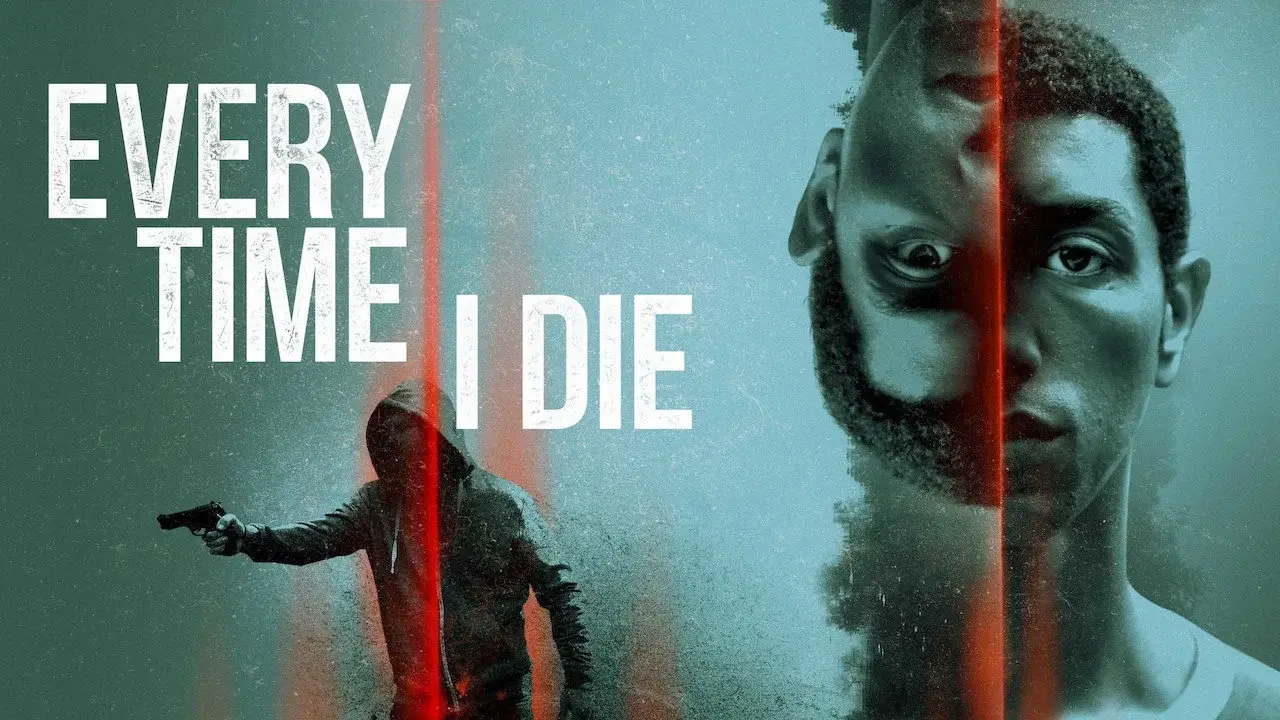Every Time I Die hdfilme