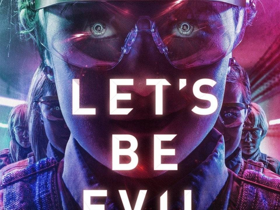 Let's Be Evil hdfilme
