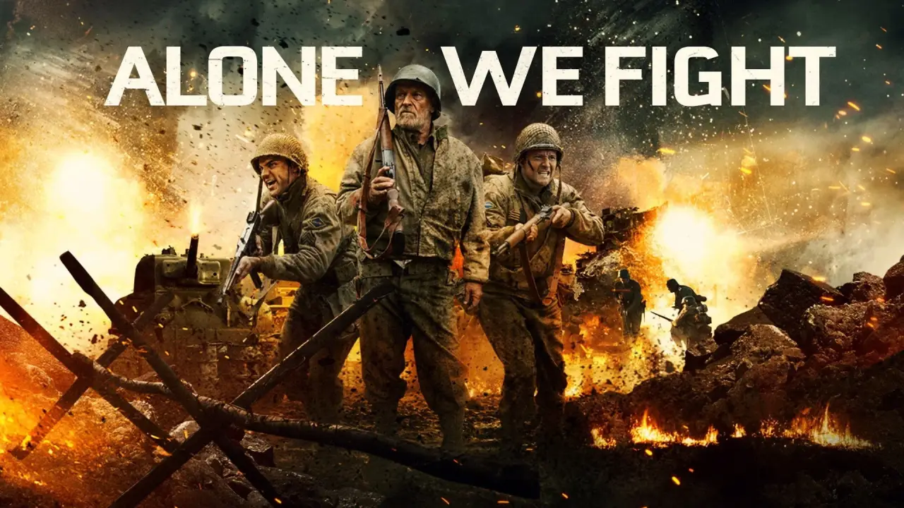 Alone We Fight - Das letzte Gefecht hdfilme