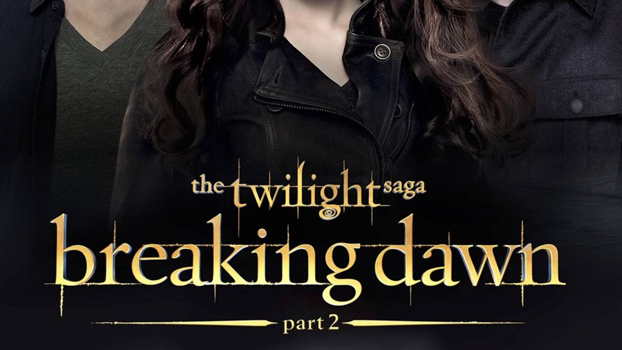 Breaking Dawn - Bis(s) zum Ende der Nacht - Teil 2 hdfilme