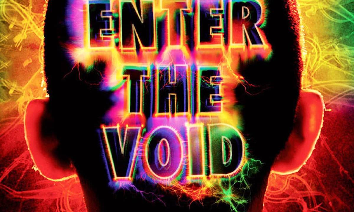 Enter the Void hdfilme
