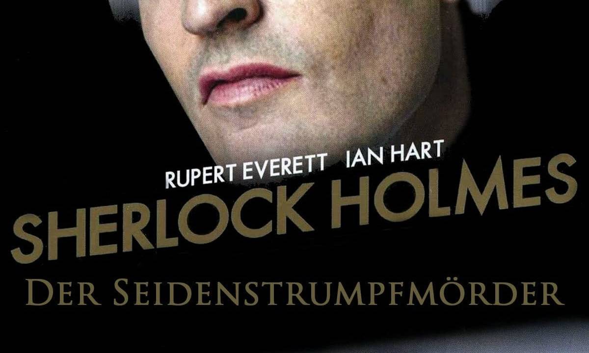 Sherlock Holmes - Der Seidenstrumpfmörder hdfilme