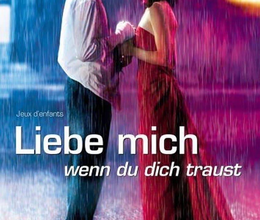 Liebe mich wenn du dich traust hdfilme