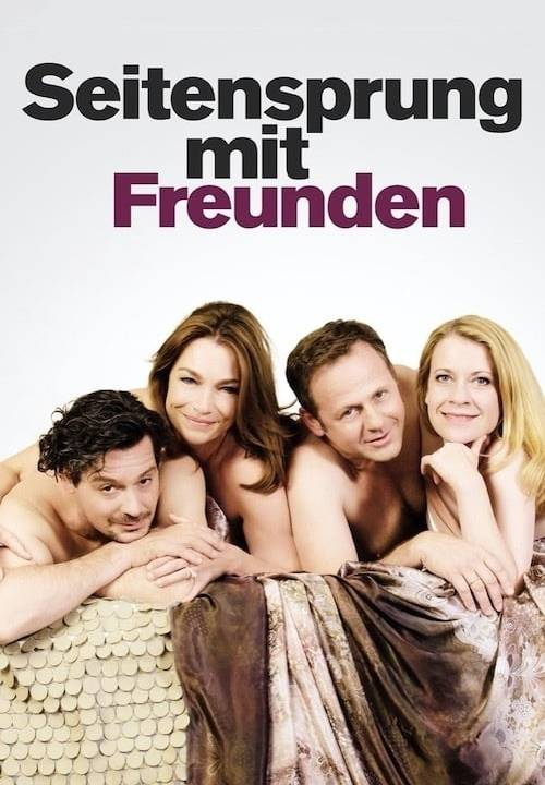 Seitensprung mit Freunden hdfilme