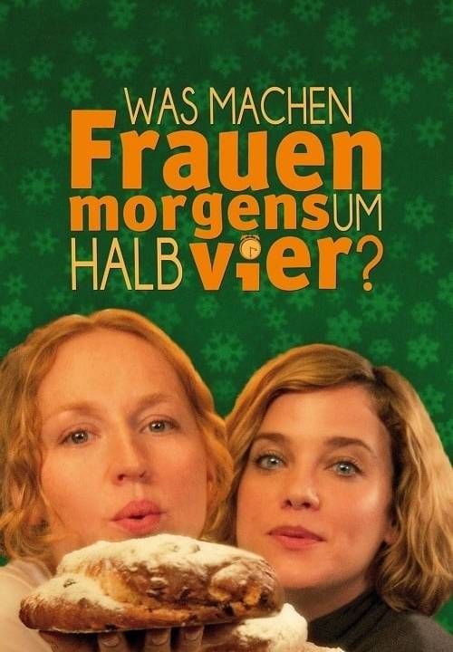 Was machen Frauen morgens um halb vier? hdfilme