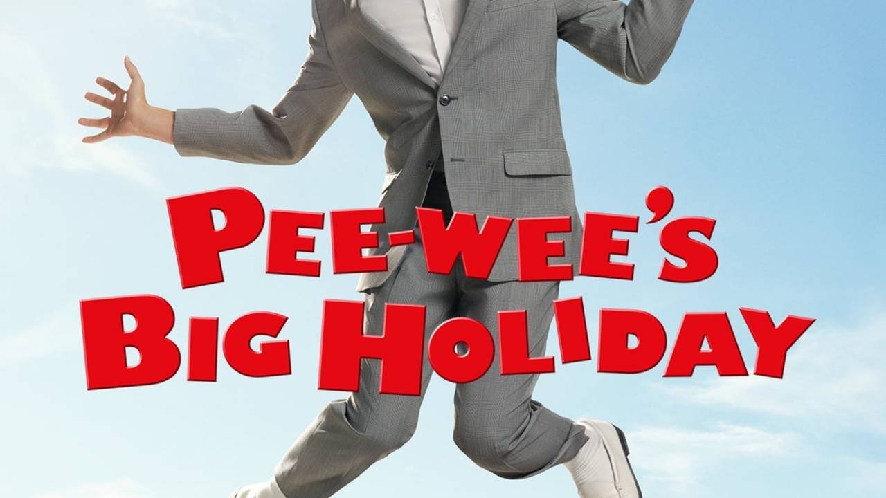 Pee-wee's Big Holiday hdfilme