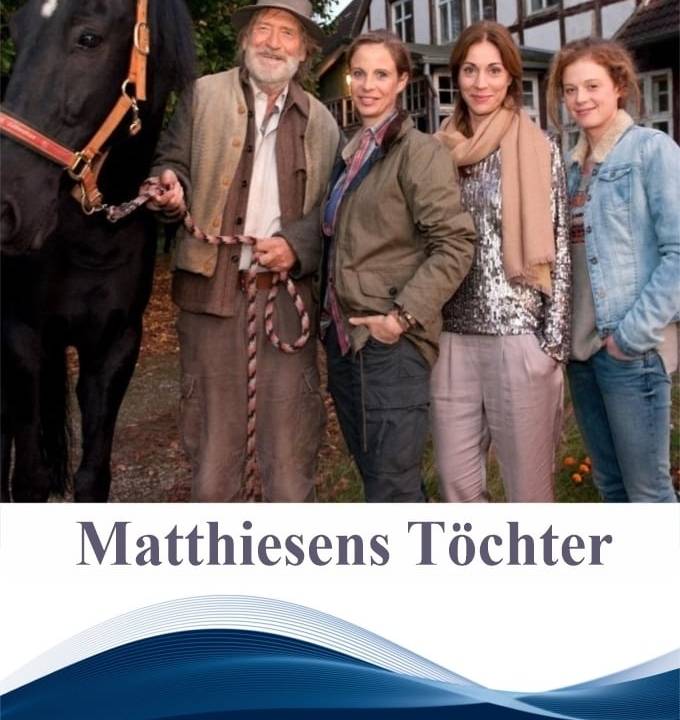 Matthiesens Töchter hdfilme