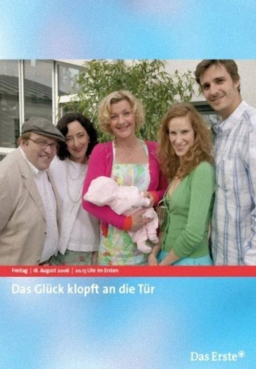 Das Glück klopft an die Tür hdfilme