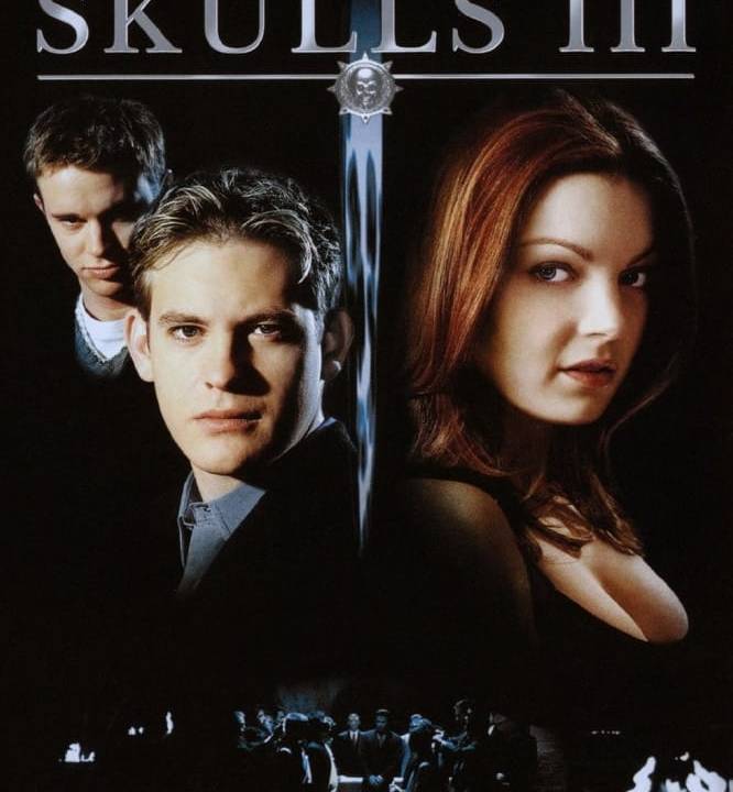The Skulls III hdfilme