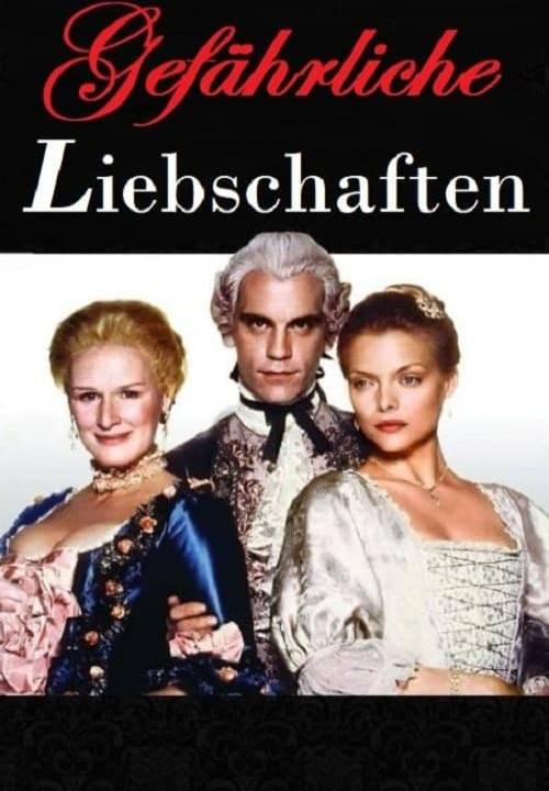 Gefährliche Liebschaften hdfilme