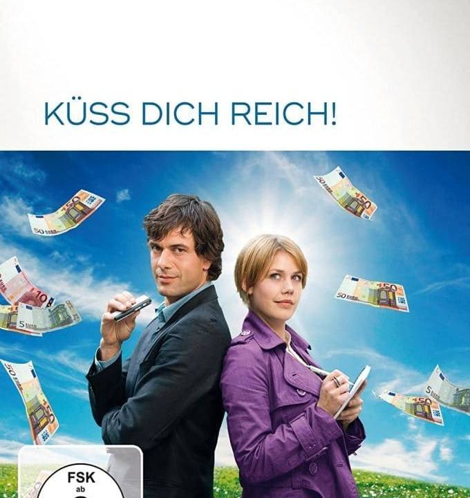 Küss Dich reich! hdfilme