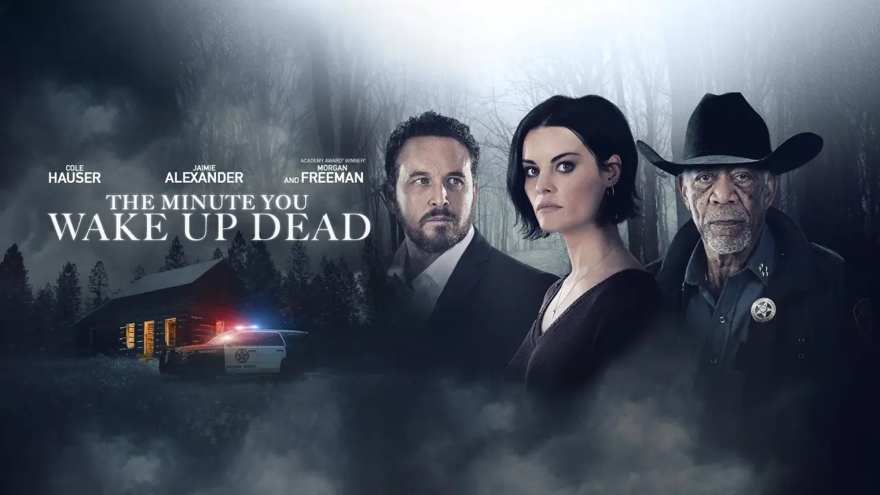 The Minute You Wake Up Dead hdfilme