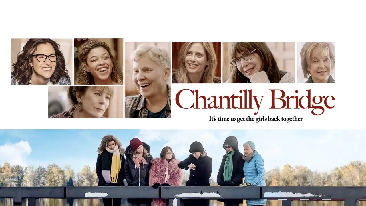 Chantilly Bridge - Einige Freundschaften bleiben ein Leben lang hdfilme