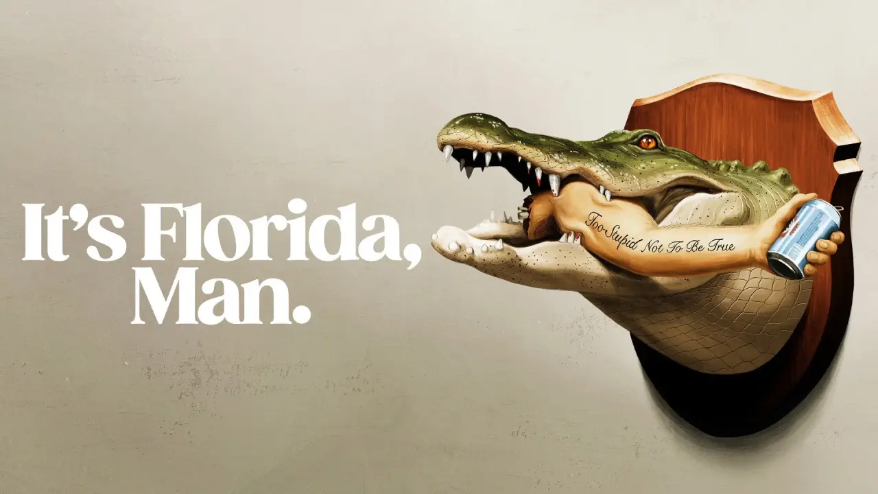 It's Florida, Man. hdfilme