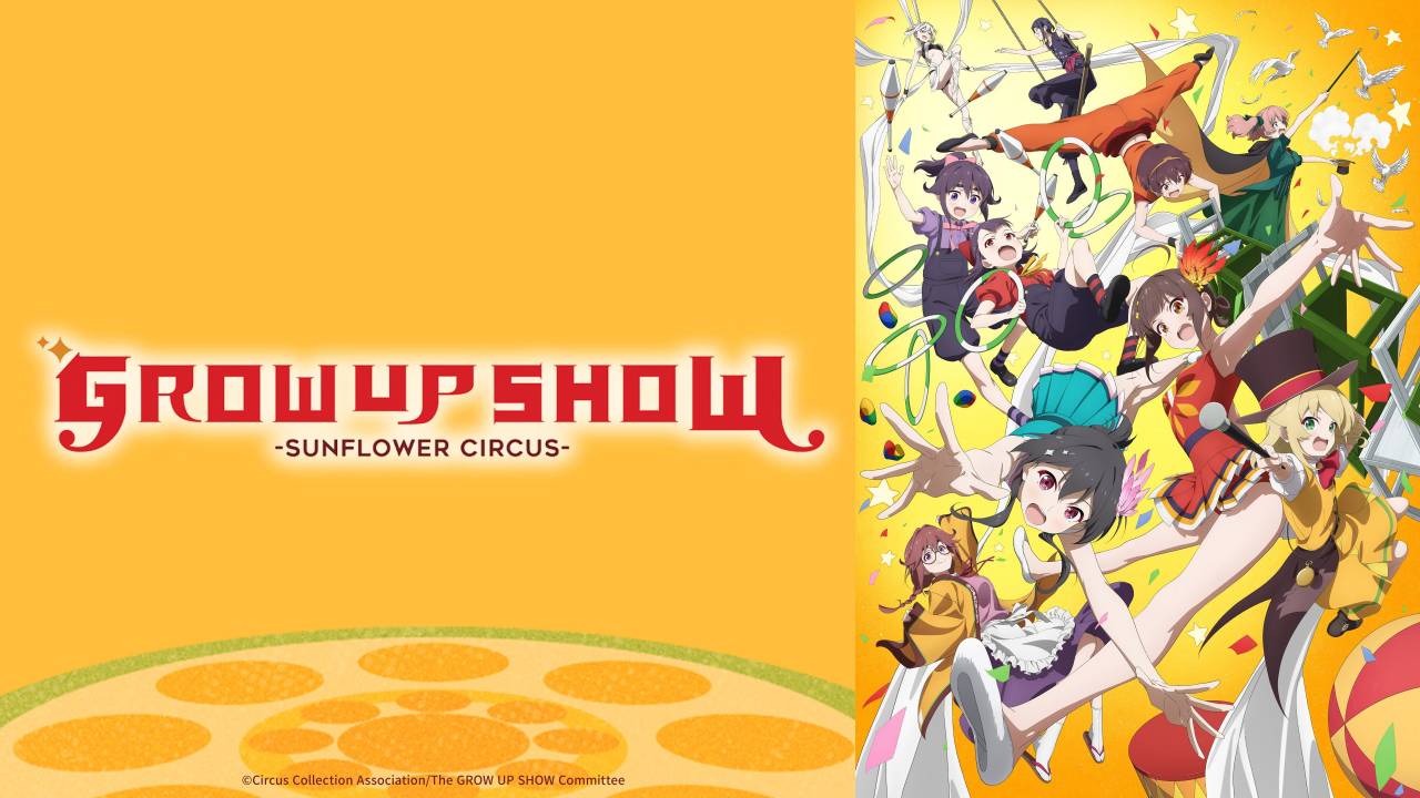 GROW UP SHOW -Sunflower Circus- hdfilme