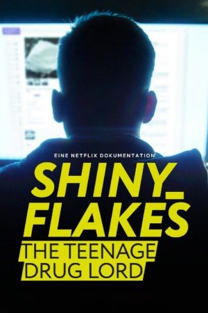 Shiny_Flakes: The Teenage Drug Lord