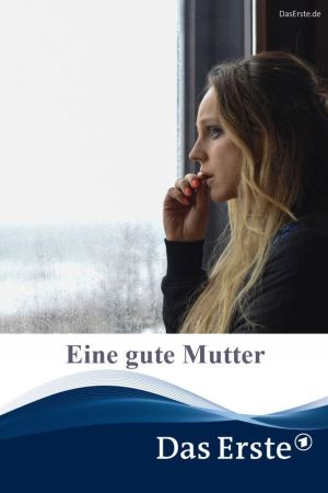 Eine gute Mutter