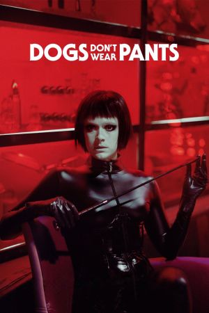 Dogs don't wear Pants