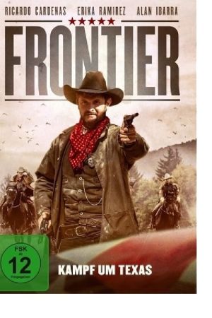 Frontier - Kampf um Texas