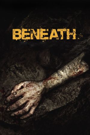 Beneath - Abstieg in die Finsternis