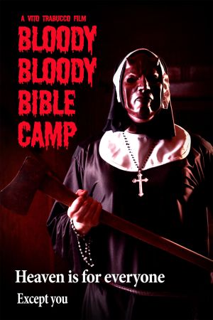 Bloody Bloody Bible Camp