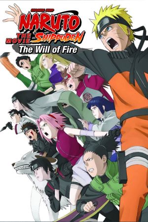 Naruto Shippuden the Movie: The Will of Fire