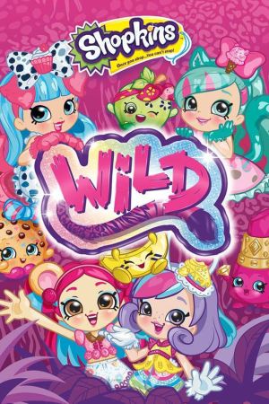 Shopkins: Wild