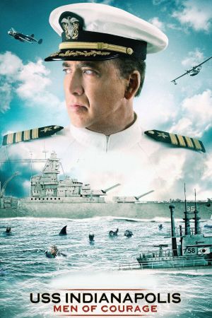 USS Indianapolis - Men of Courage