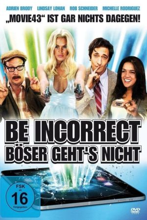 Be Incorrect - Böser geht's nicht