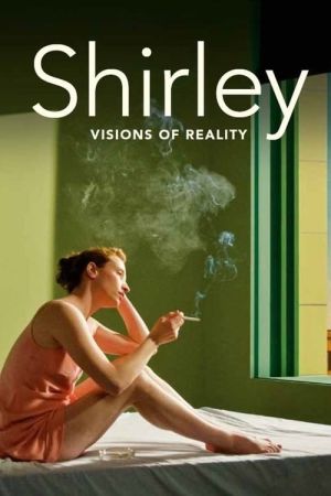 Shirley - Visionen der Realität