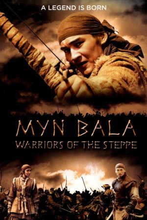 Myn Bala - Krieger der Steppe