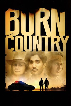 Burn Country - Fremd im eigenen Land