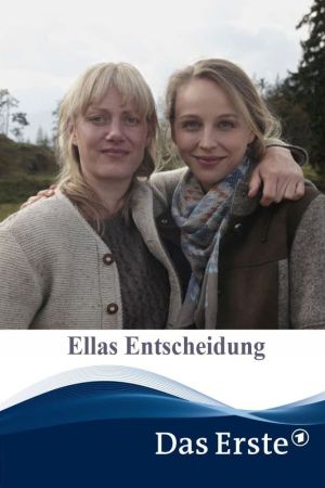 Ellas Entscheidung