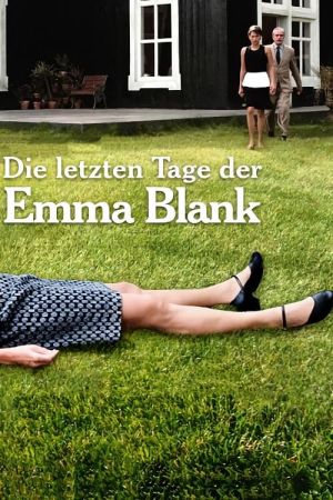 Die letzten Tage der Emma Blank