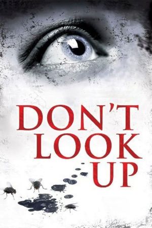 Don't look up - Das Böse kommt von oben