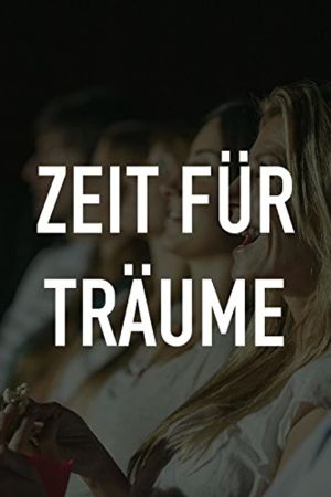 Zeit für Träume