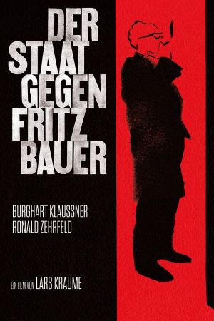 Der Staat gegen Fritz Bauer