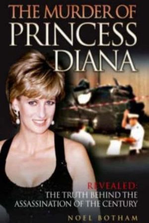 Der Mord an Prinzessin Diana