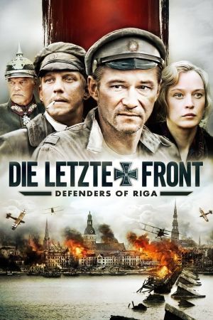 Die letzte Front - Defenders of Riga