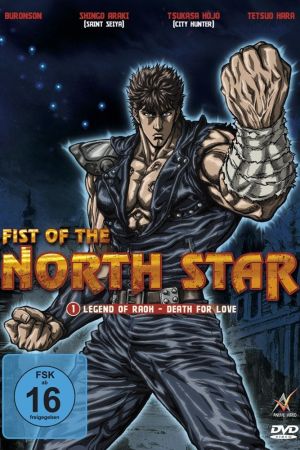 Fist of the North Star: Legend of Raoh - Death for Love