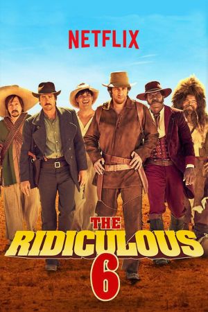 The Ridiculous 6