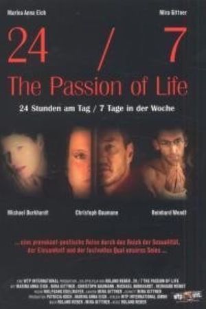 24/7 - The Passion of Life