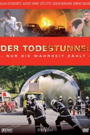 Der Todestunnel - Nur die Wahrheit zählt