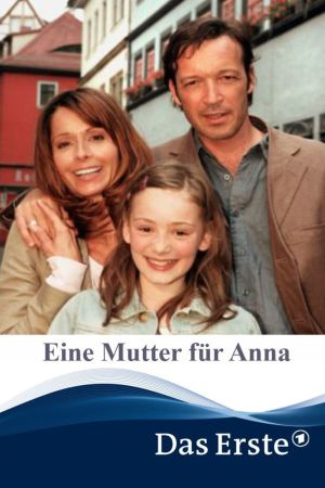 Eine Mutter für Anna