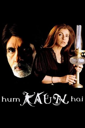 Hum Kaun Hai - Die Fremden