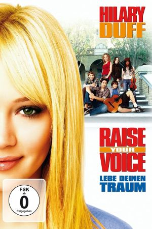 Raise Your Voice - Lebe deinen Traum