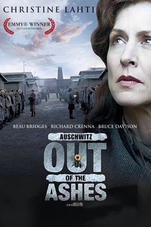 Auschwitz - Out of the Ashes