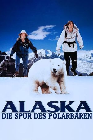 Alaska - Die Spur des Polarbären