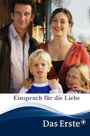 Einspruch für die Liebe