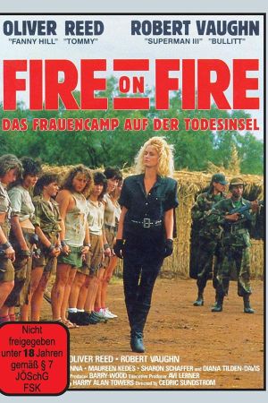 Fire on Fire - Das Frauencamp auf der Todesinsel